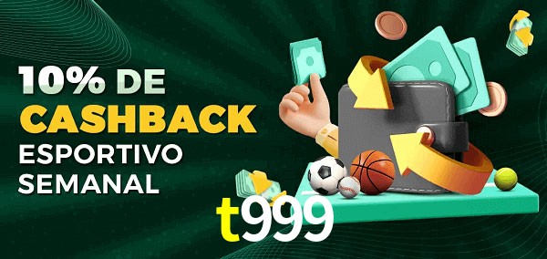 10% de bônus de cashback na t999